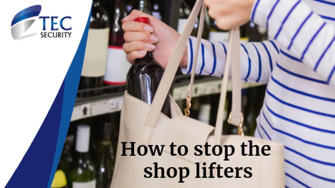 How To Stop The Shop Lifters