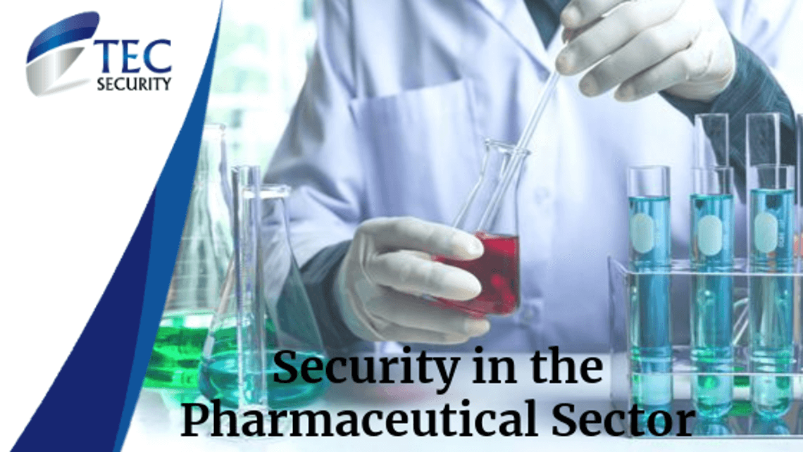 CCTV Security in the Pharmaceutical Sector