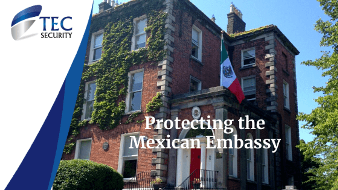 Security for the Mexican Embassy in Dublin