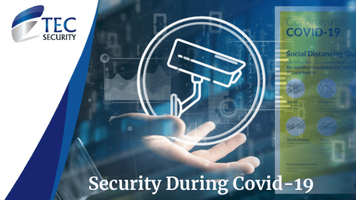 Security During Covid-19