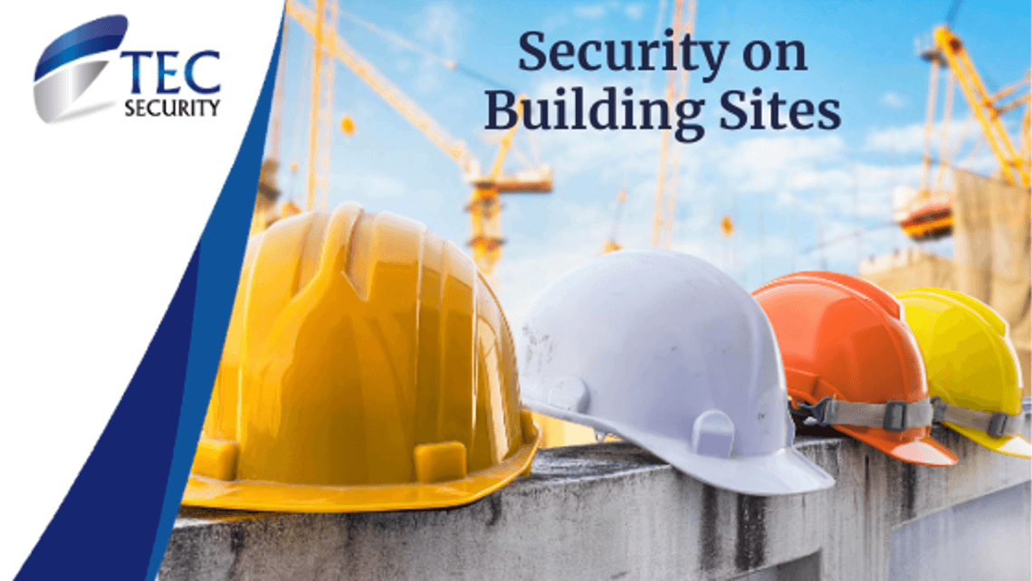 Security on Building Sites