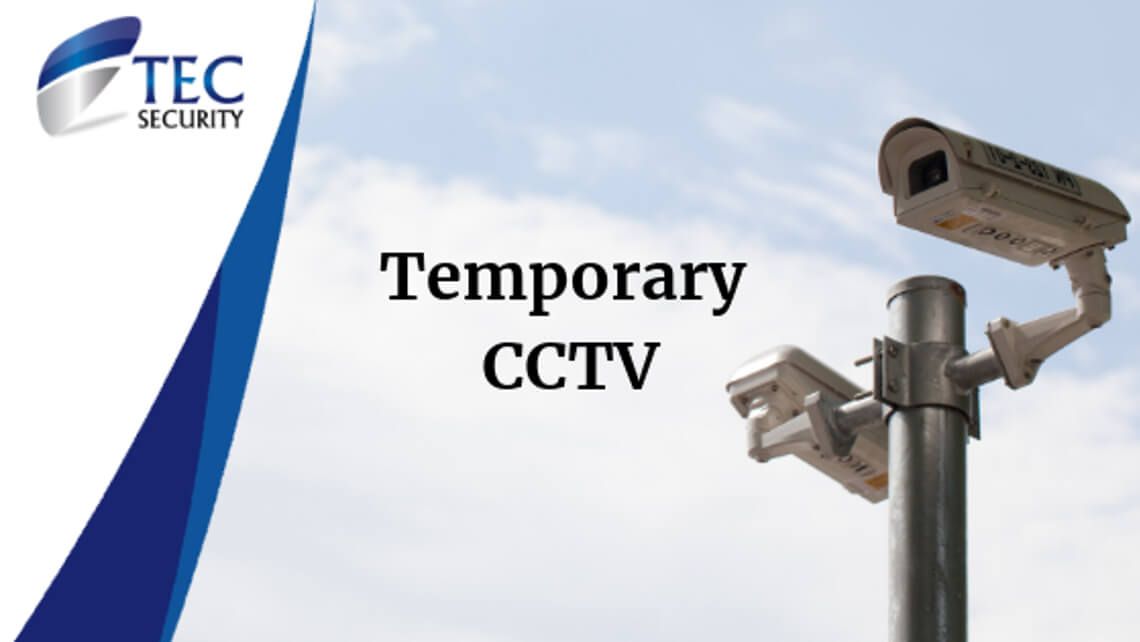 Temporary CCTV
