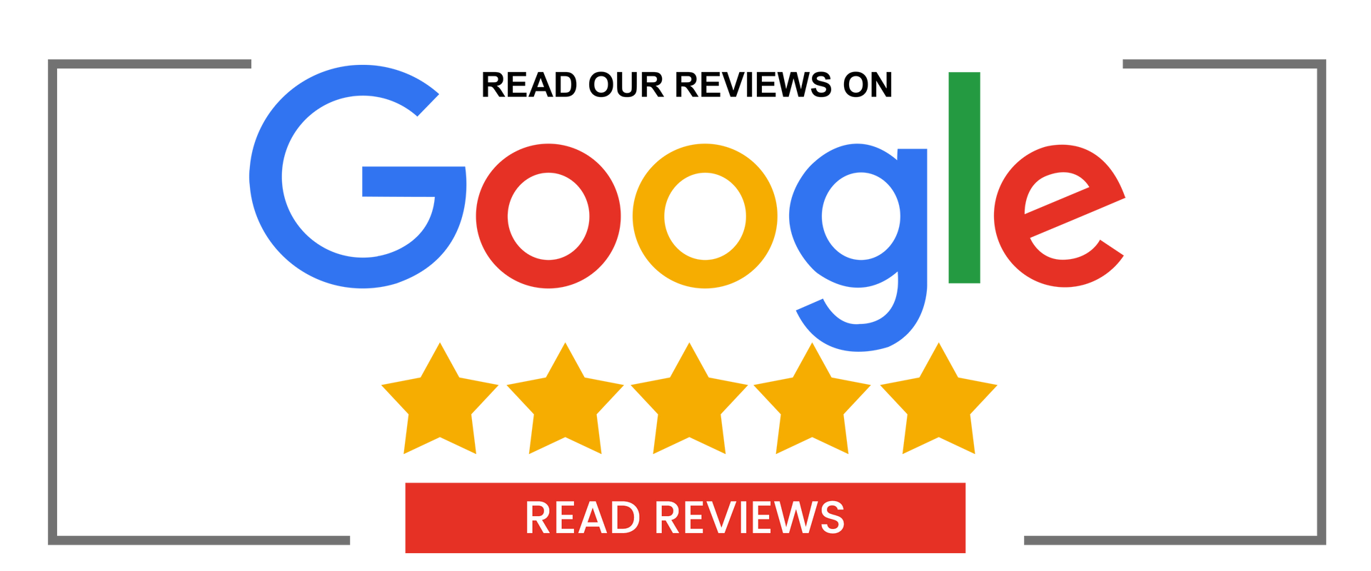 A google logo with five stars and the words `` read our reviews on google read reviews ''.