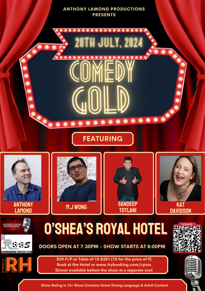 Comedy Gold Night presented by O'Shea's Royal Hotel and Roos Goondiwindi Soccer Club