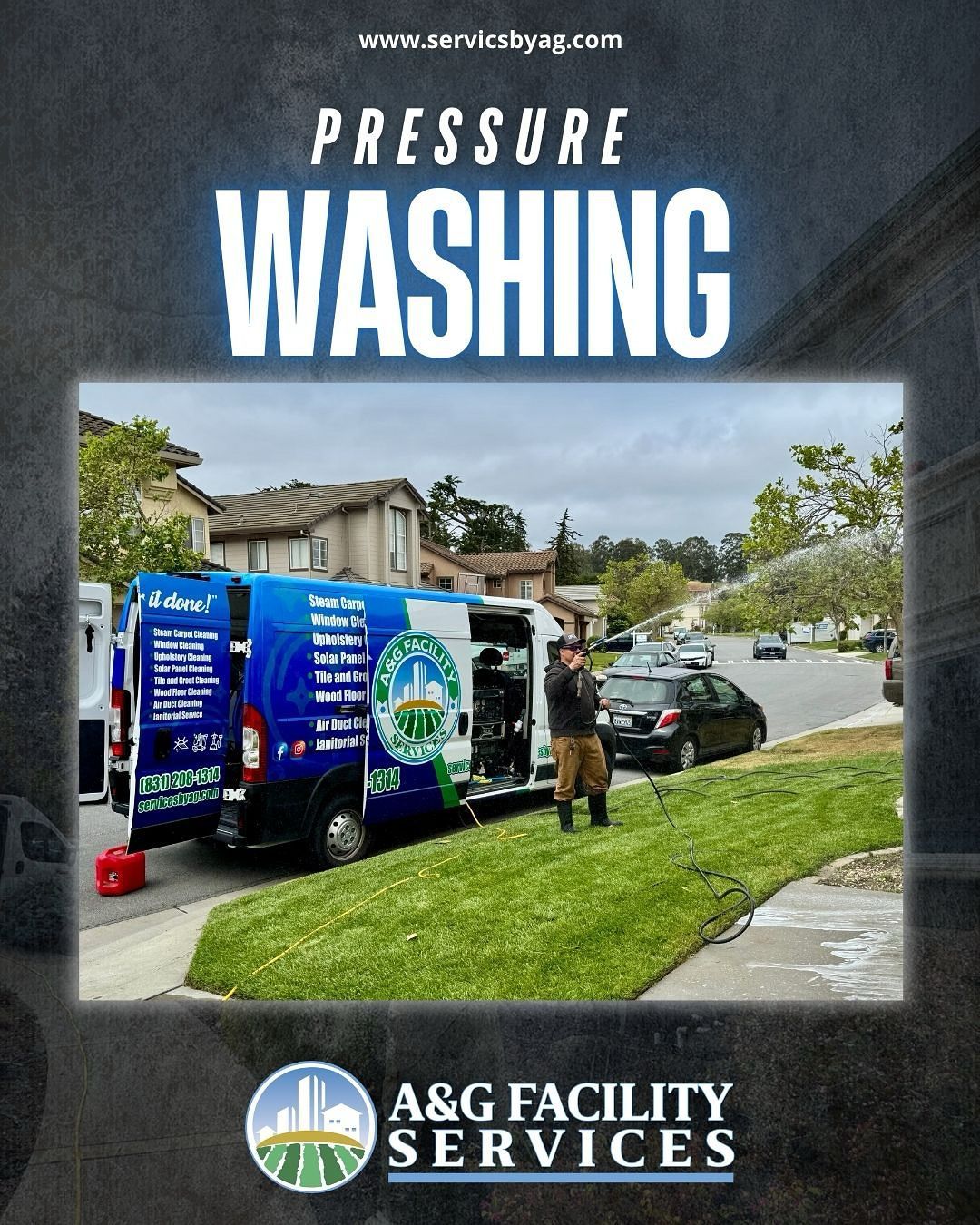 A poster for pressure washing by a & g facility services