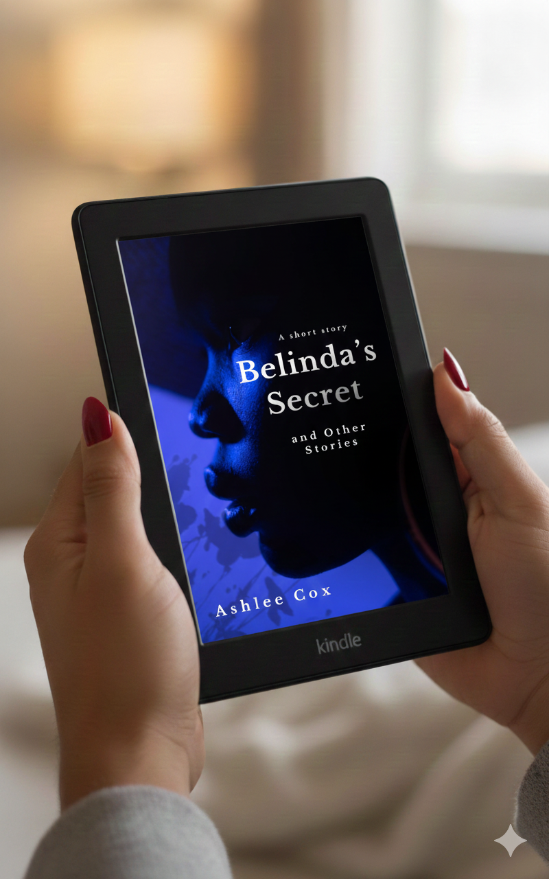 A photo of a person reading Belinda's Secret and Other stories by Ashlee Cox on a Kindle