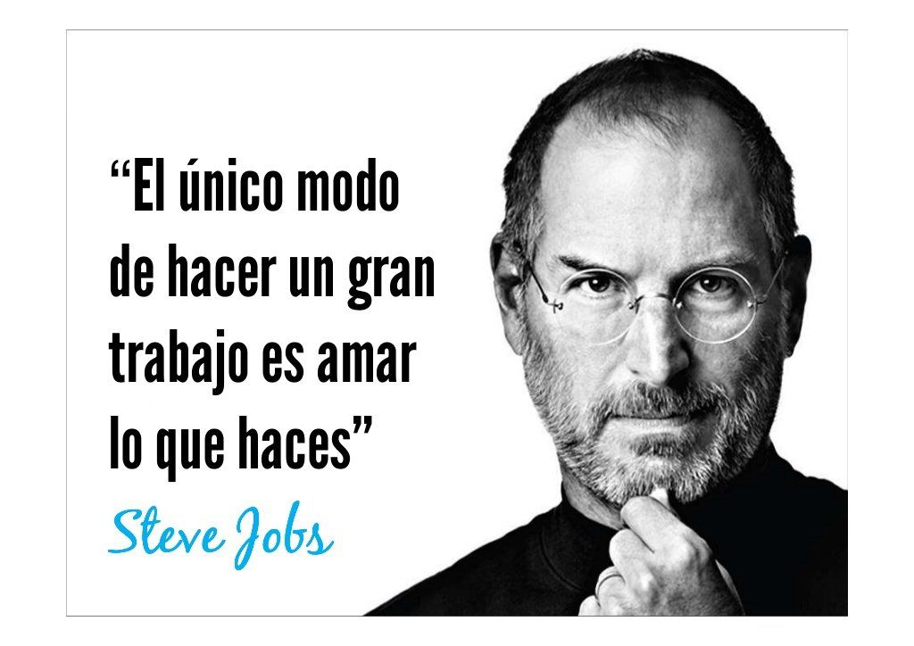 Trabajo y pasión según Steve Jobs