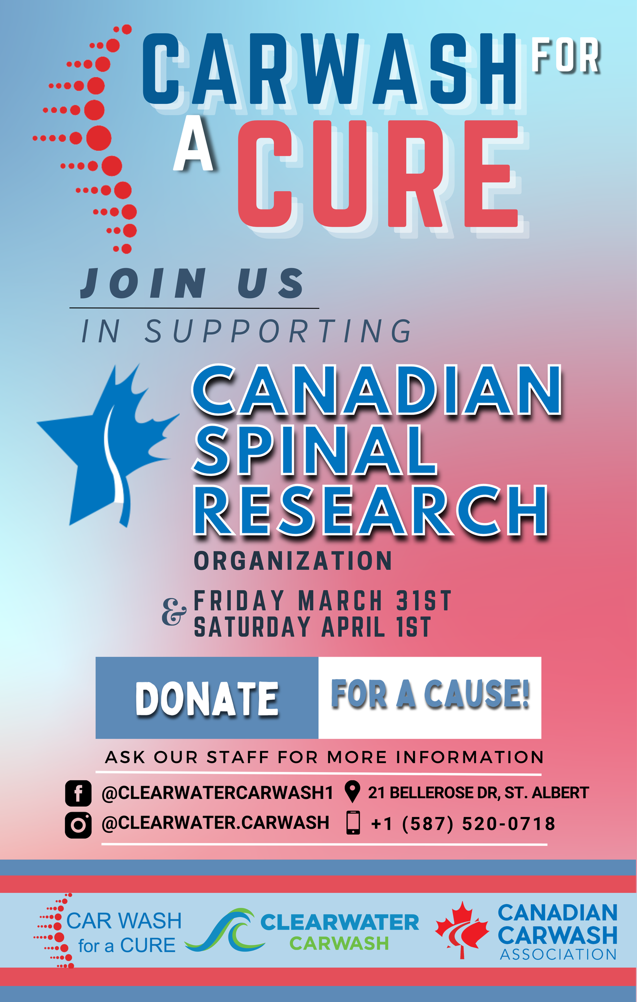 Poster promoting the donation event happening at ClearWater CarWash to support the Canadian Spinal Research Organization