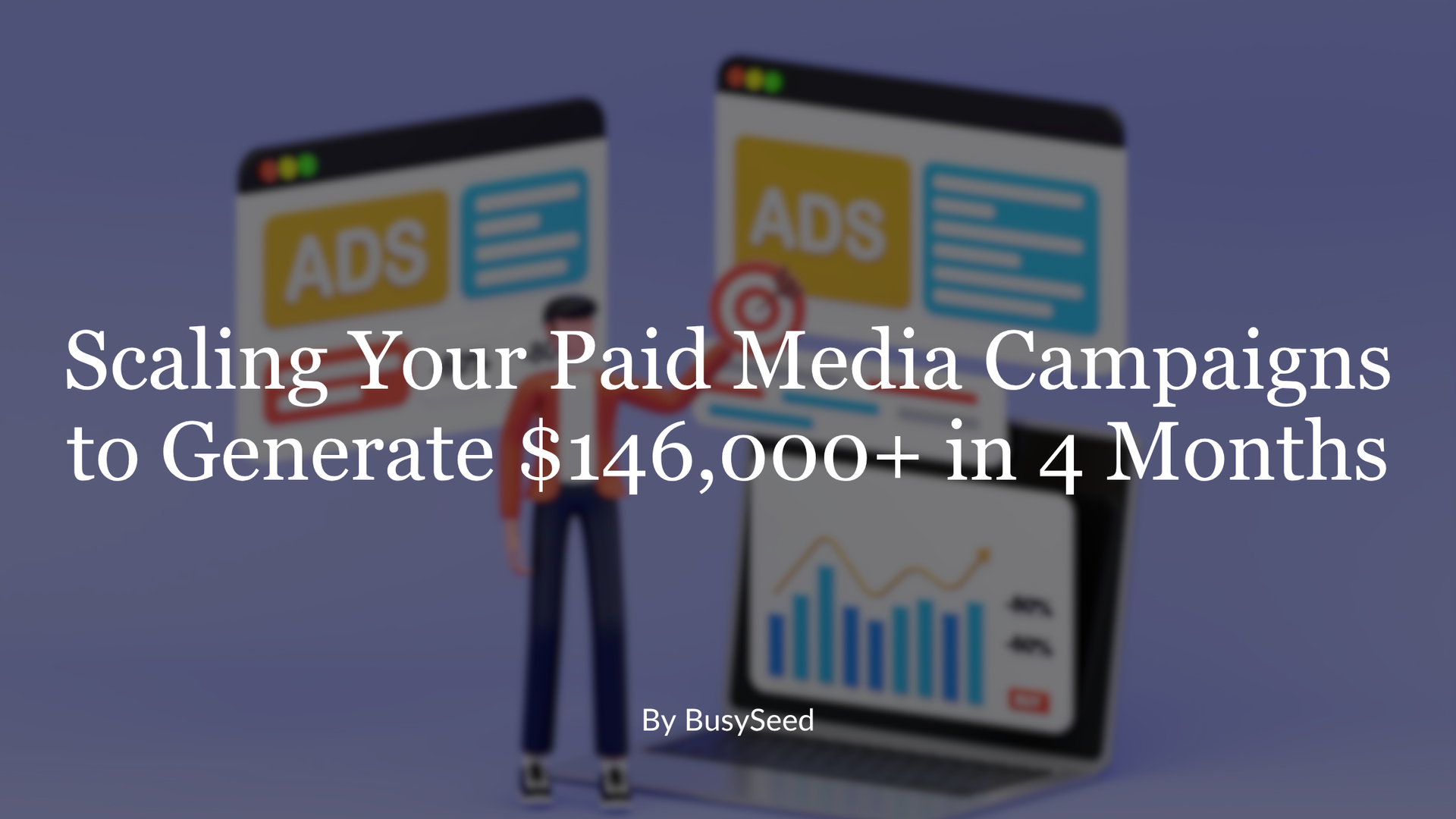 Paid media campaign graphic with 