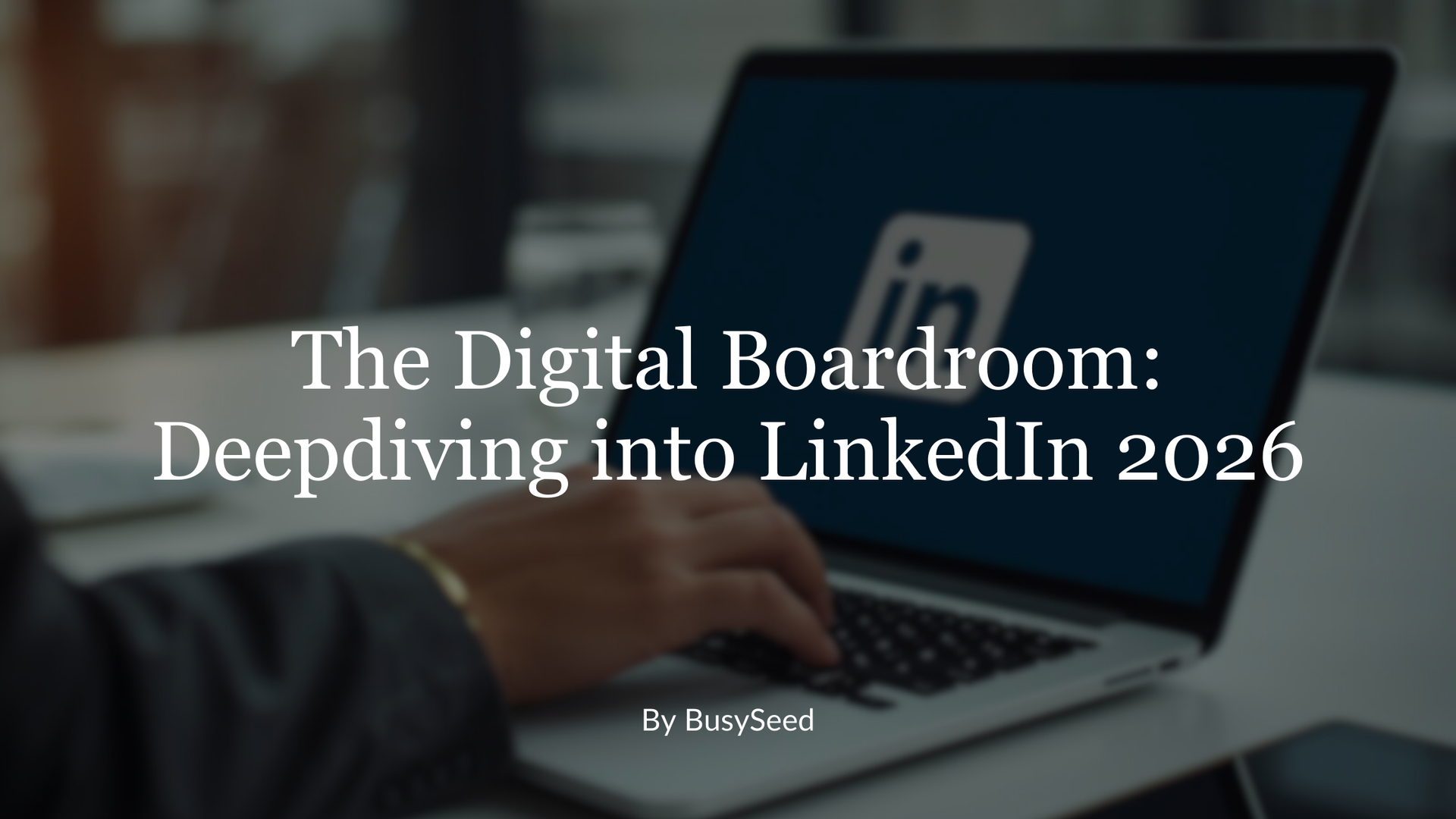 A laptop screen displaying the LinkedIn logo with overlay text 