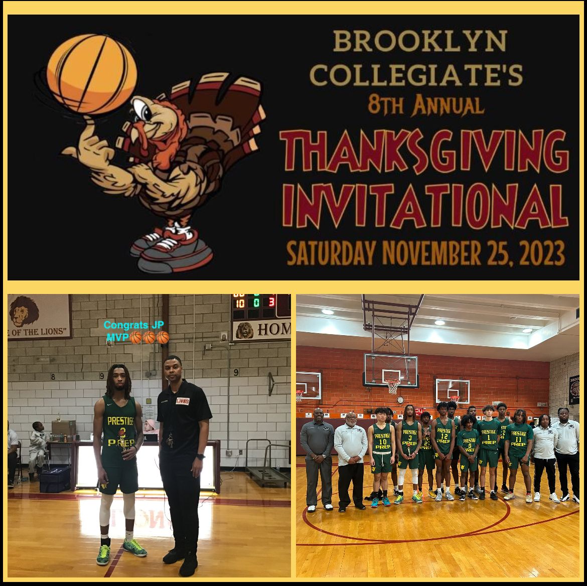 A poster for the brooklyn collegiate 's 8th annual thanksgiving invitational