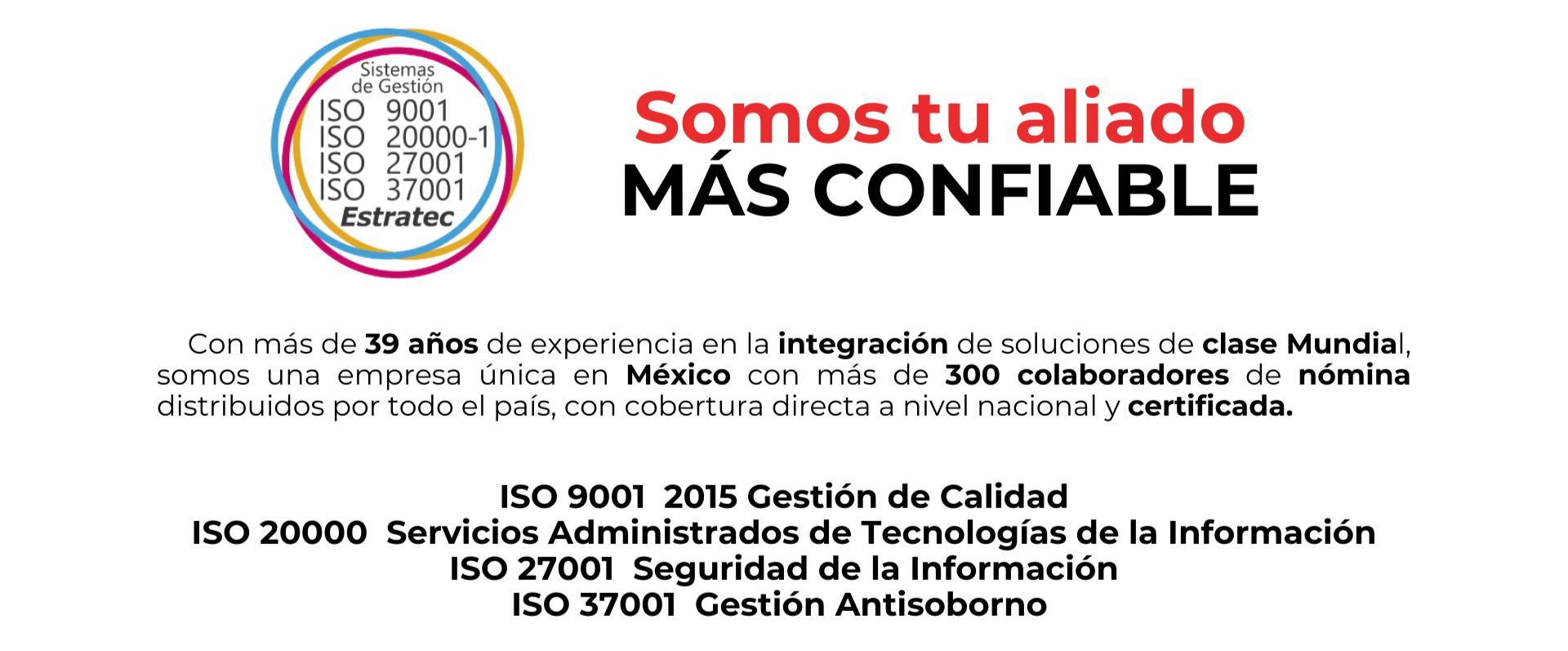 A sign that says somos tu aliado mas confiable in spanish