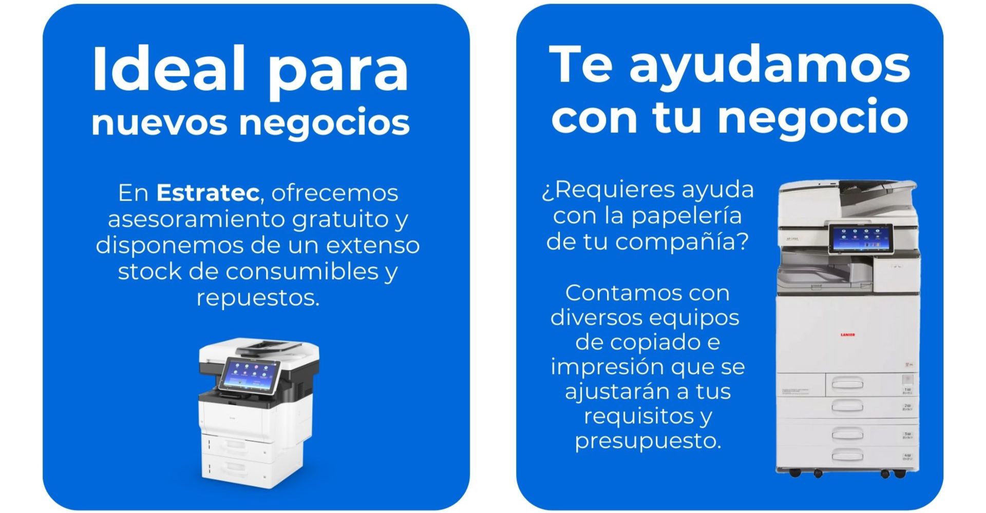 A blue sign that says ideal para nuevos negocios and te ayudamos con tu negocio