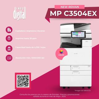 Un anuncio de una nueva impresora remanufacturada MP C3504EX