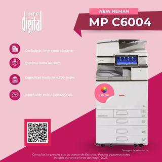Un anuncio de una nueva impresora remanufacturada MP C6004