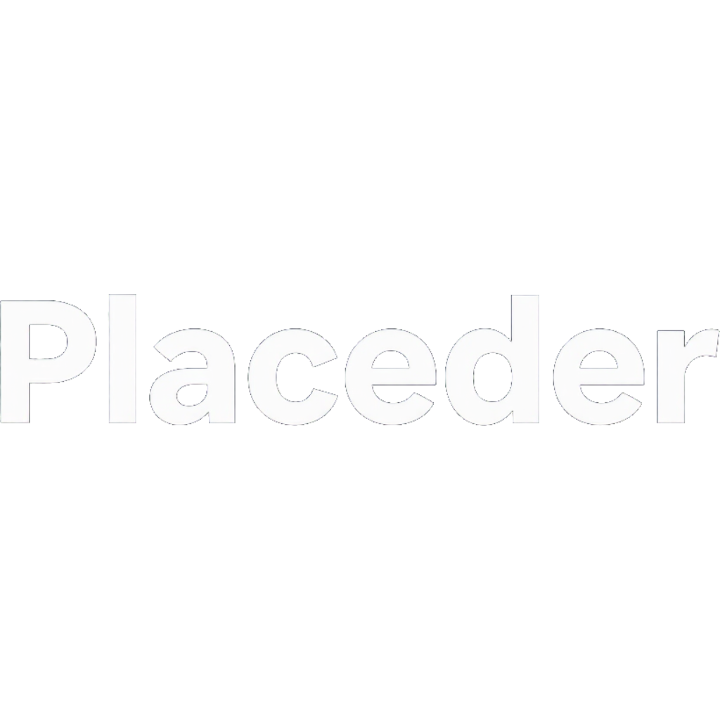 Faint gray outlined text reading “Placeder” on a white background