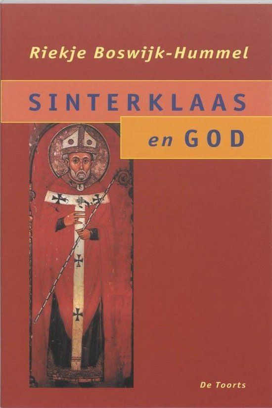 Sinterklaas & God - Riekje Boswijk-Hummel