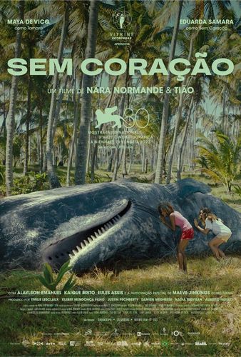 A movie poster for sem coração , a movie about a whale.