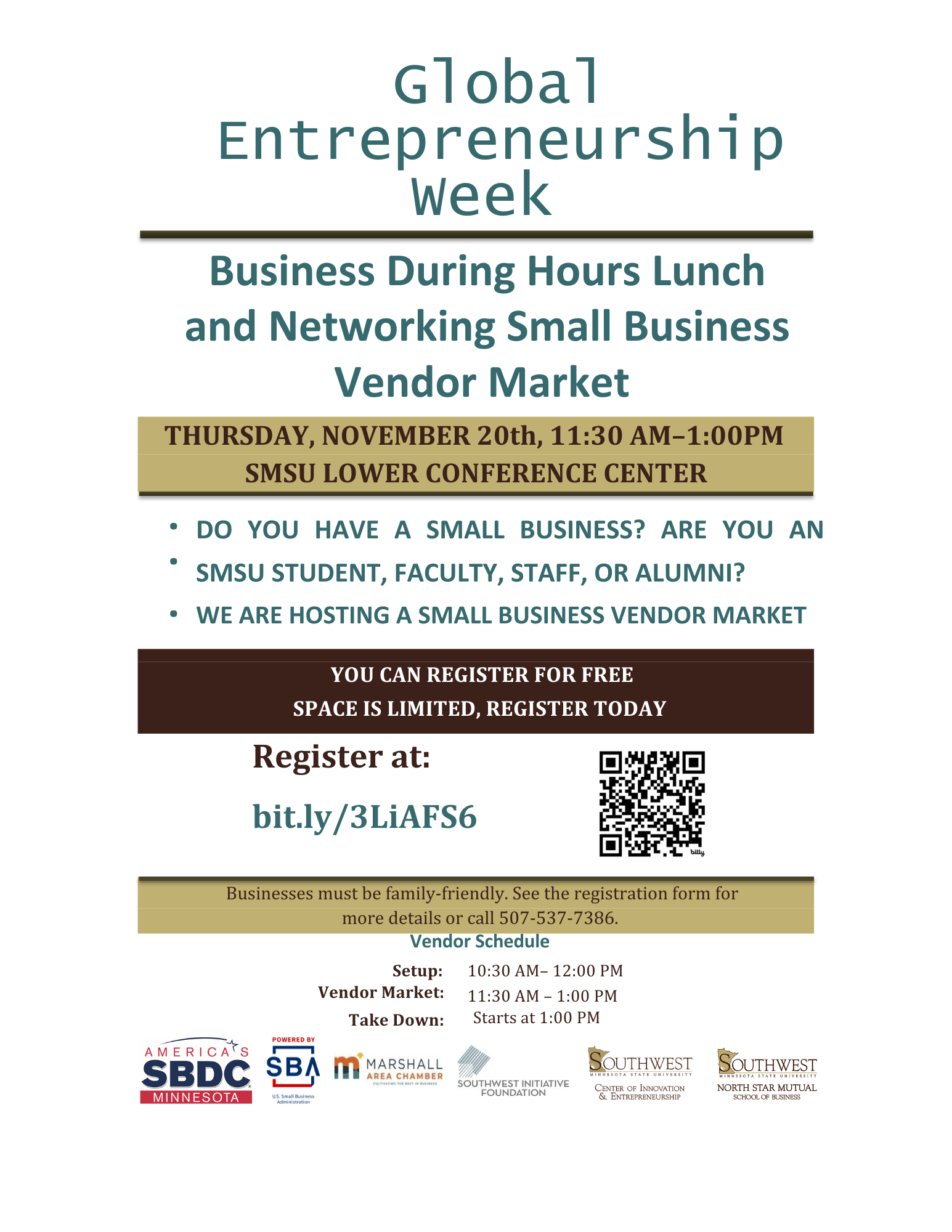 Vendor Registration for GEW Small Business Vendor Market Global Entrepreneurship Week Registration Information. Find More information at Bit.ly/LiAFS6