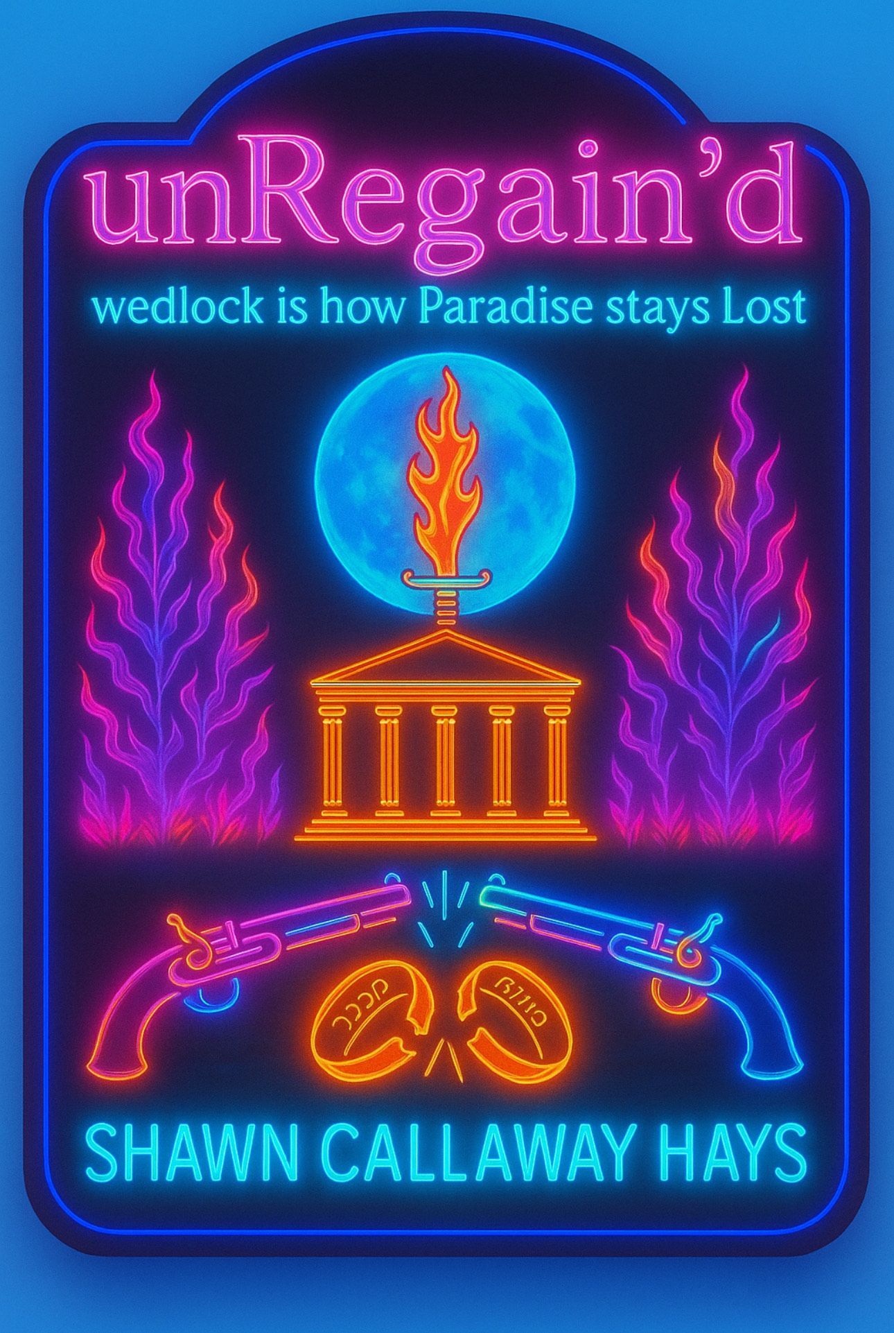 Speak Low Poetry | unRegain’d: wedlock is how Paradise stays Lost 