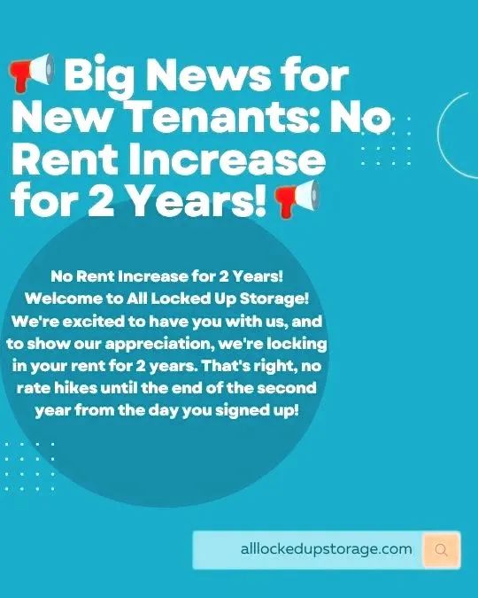 A poster that says big news for new tenants no rent increase for 2 years