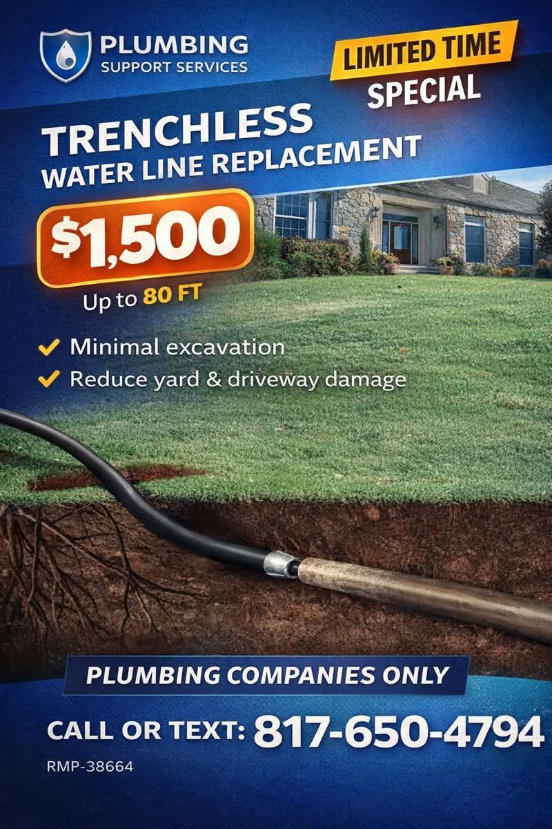 Advertisement for trenchless water line replacement: $1,500 up to 80 feet, minimal excavation