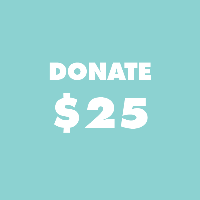 Donate $25