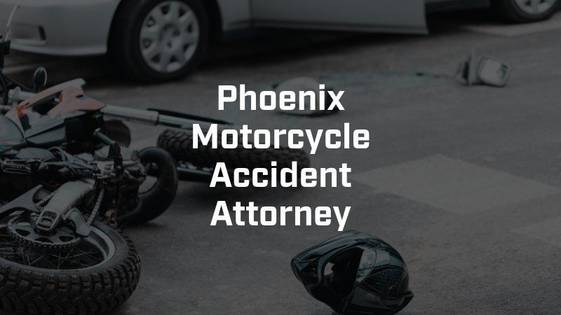 A motorcycle accident attorney is called phoenix motorcycle accident attorney