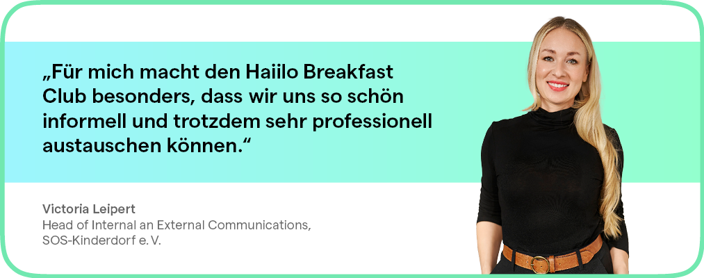 Frau lächelt, Zitat über den Haiilo Breakfast Club.