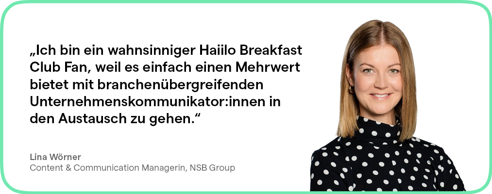 Frau im gepunkteten Hemd, lächelnd, Zitat über den Haiilo Breakfast Club.