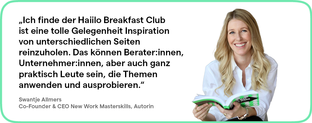 Frau lächelt in einem schwarzen Top, Text: „Der Haiilo Breakfast Club ist ungezwungen und dennoch professionell.“