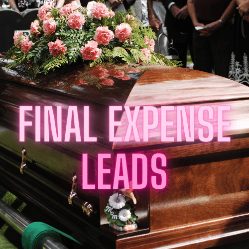 Exclusive Final Expense Leads Order Real Time Quality Leads