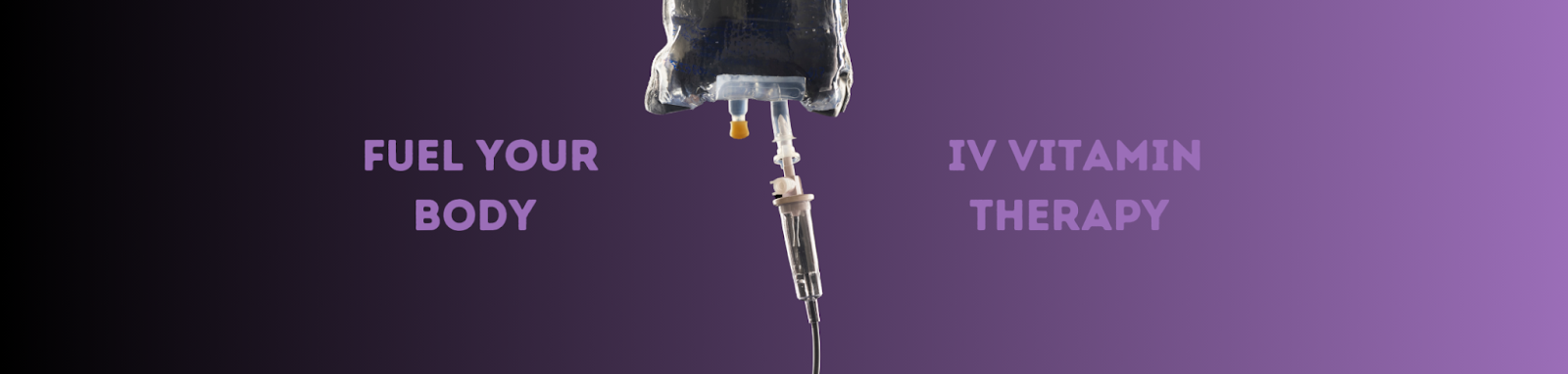 A purple background with the words fuel your body and iv vitamin therapy