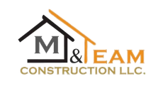 M & Team Construction LLC