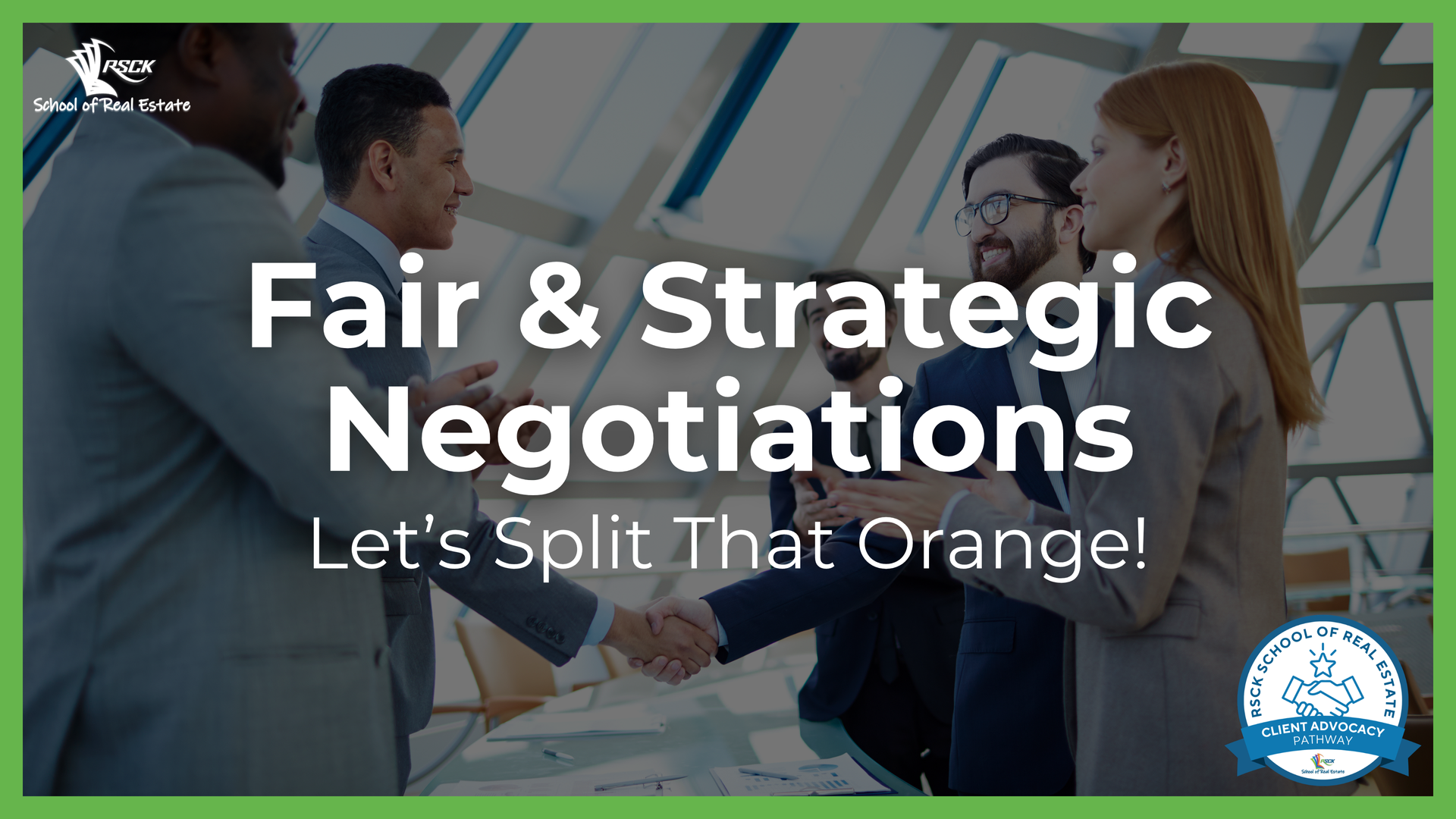 A business group shakes hands in an office. Text overlays read: 