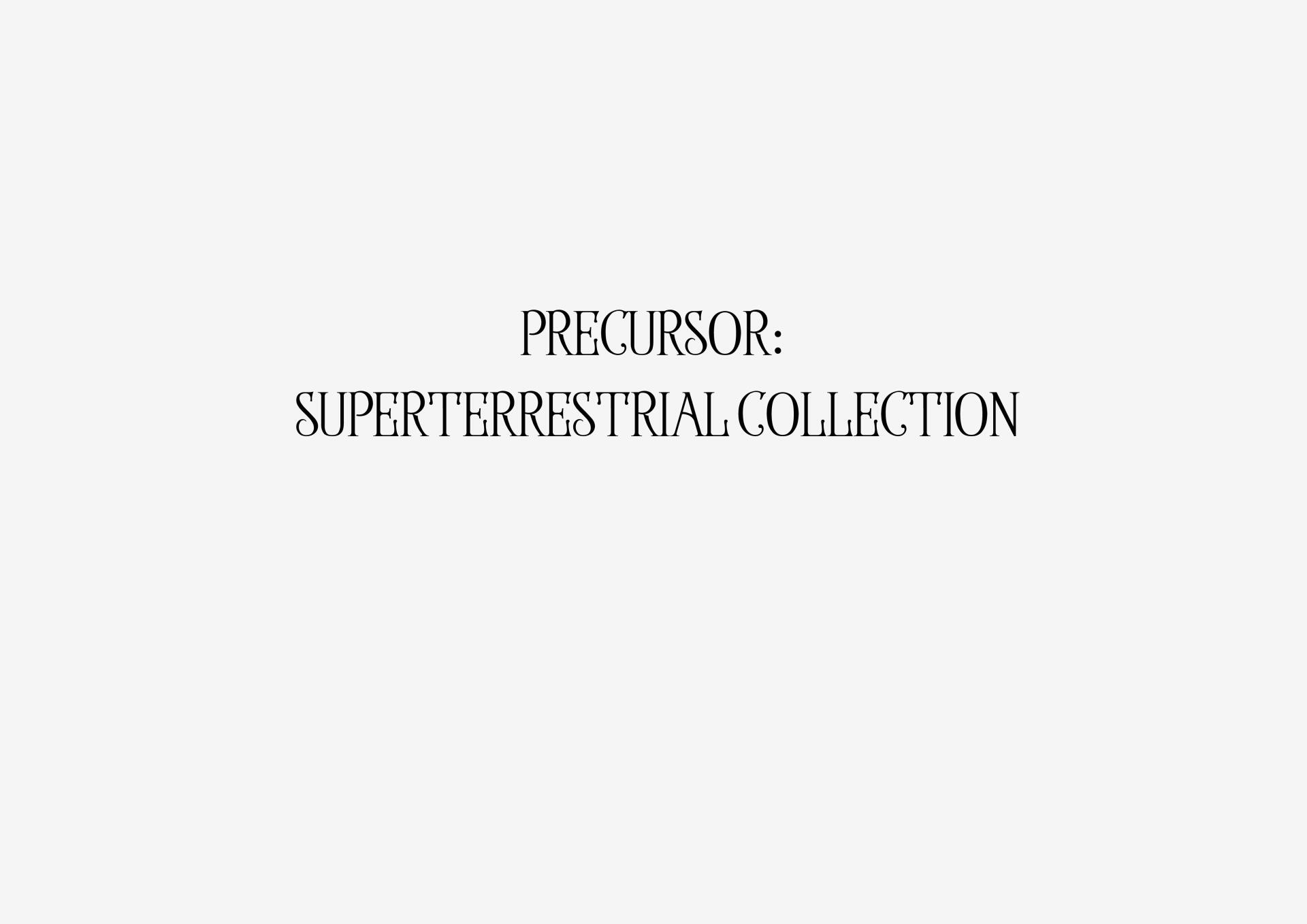 precursor-superterrestrial-collection