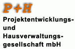Logo P+H Projektentwicklungs- und Hausverwaltungsgesellschaft mbH