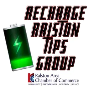 A ralston area chamber of commerce advertisement for recharge ralston tips group