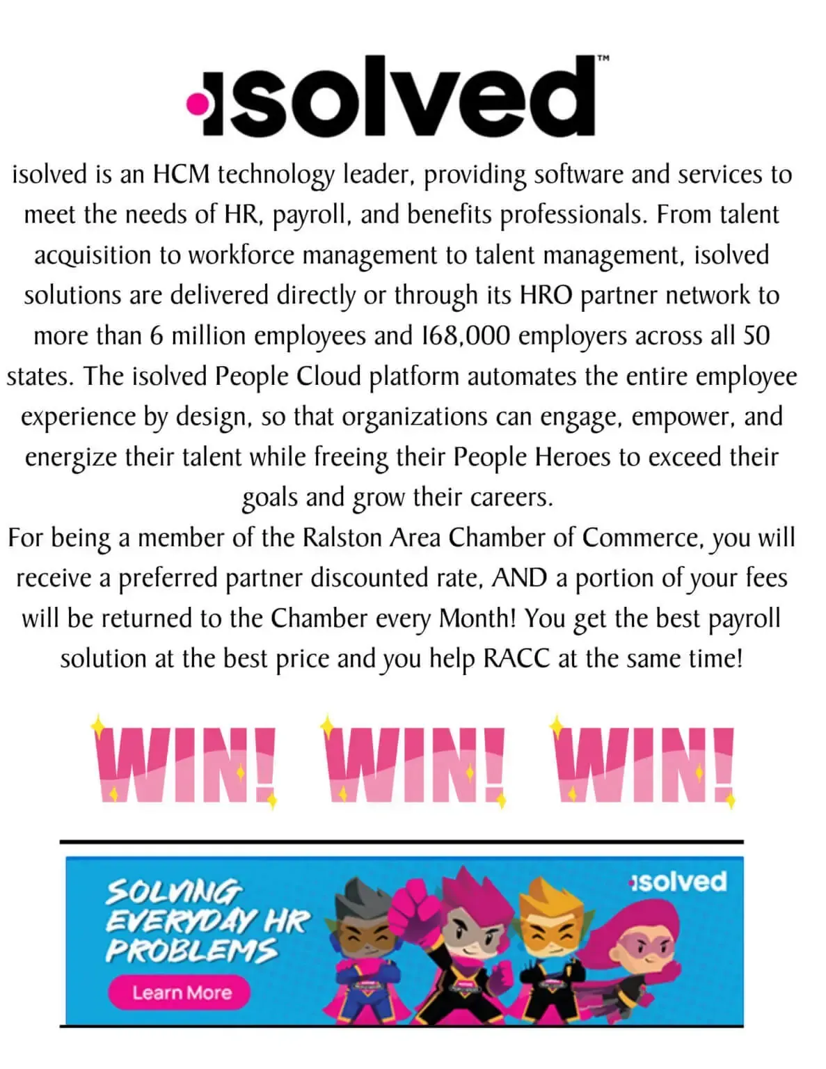 Solved is a technology leader providing software and services to meet the needs of hr , payroll , and health professionals.
