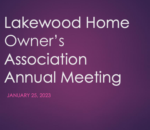 Lakewood Home Owners Association Annual Meeting 2023