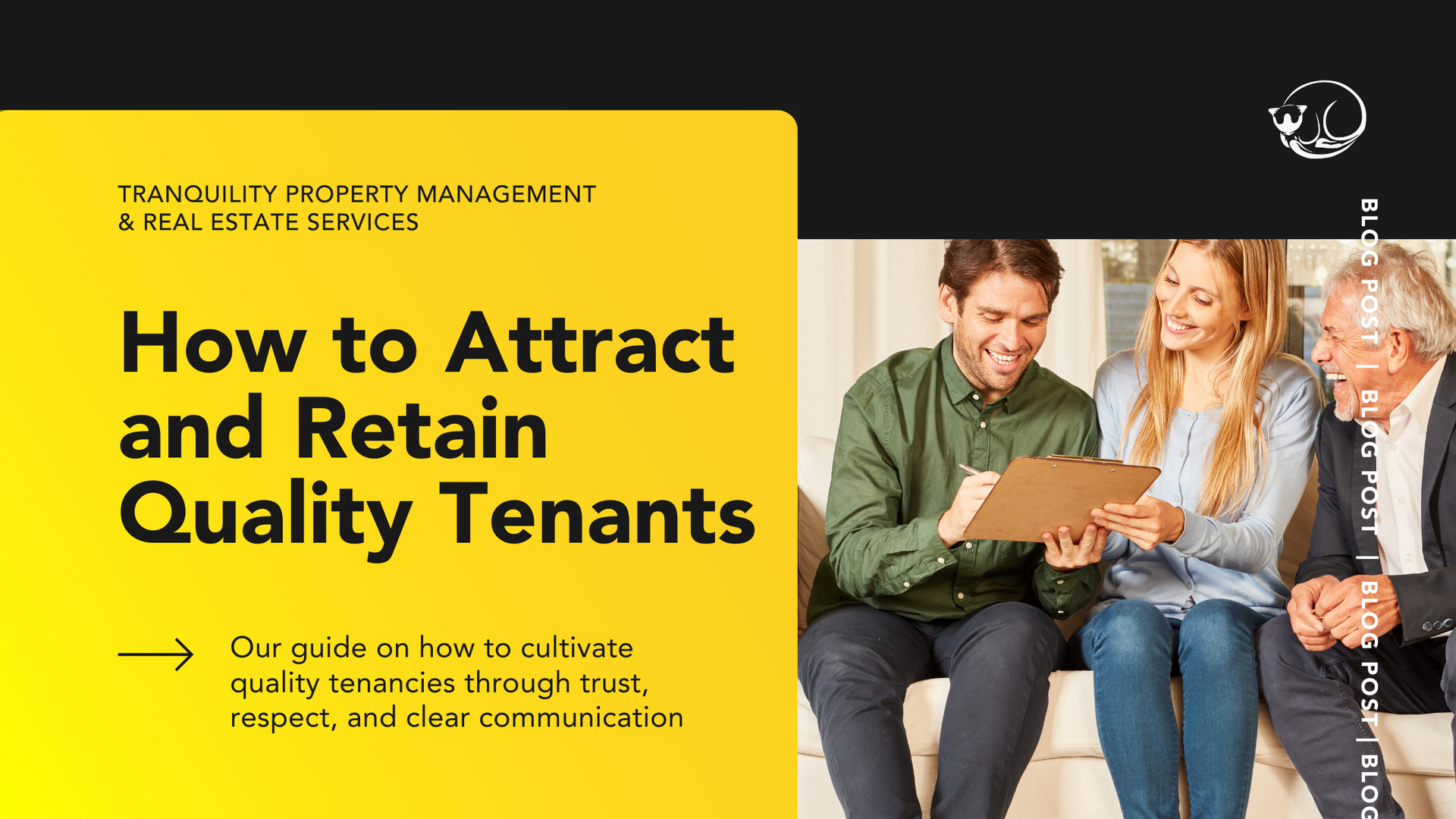 How to Attract & Retain Quality Tenants