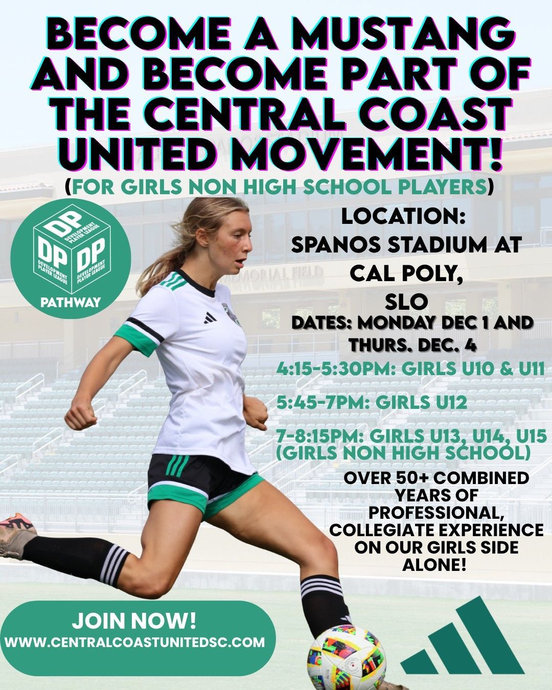 Soccer flyer: Join Central Coast United. Girls soccer tryouts at Cal Poly, SLO. Dec 1 & 4.