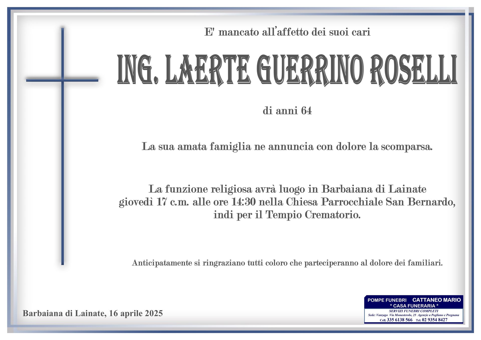 necrologio Ing. Laerte Guerrino Roselli