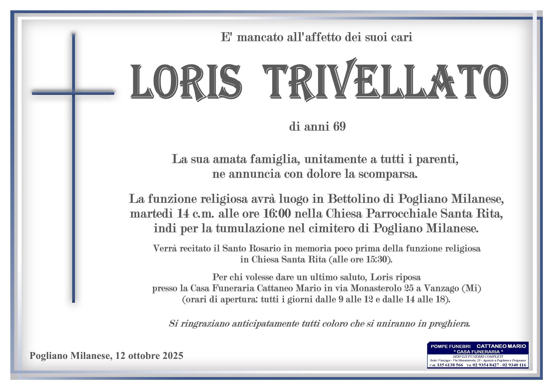 necrologio Loris Trivellato