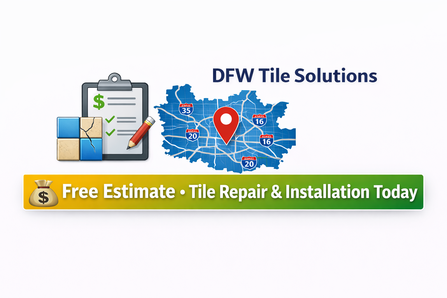 DFW Tile Solutions banner showing professional tile repair and installation services in Dallas-Fort Worth, with a clipboard, tiles, and a map highlighting service areas