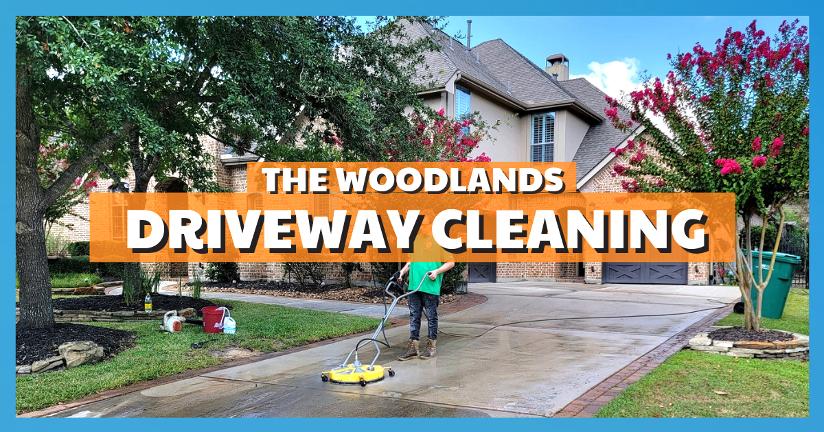 Driveway Cleaning The Woodlands - Why It's Essential!