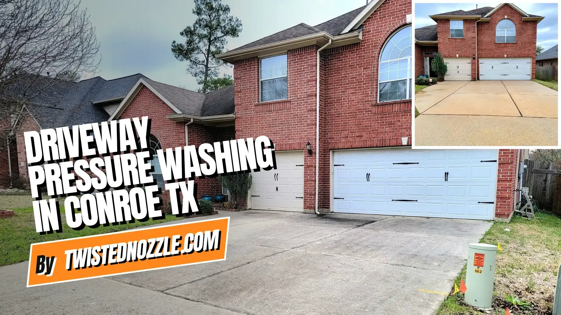 Driveway Pressure Washing in Conroe TX | Latest Projects from Twisted Nozzle LLC