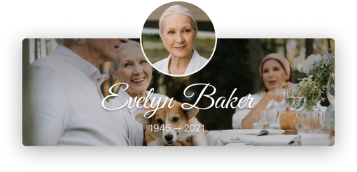 A memorial banner for Evelyn Baker (1945–2021) featuring a headshot and photos of her with a dog and at a table.