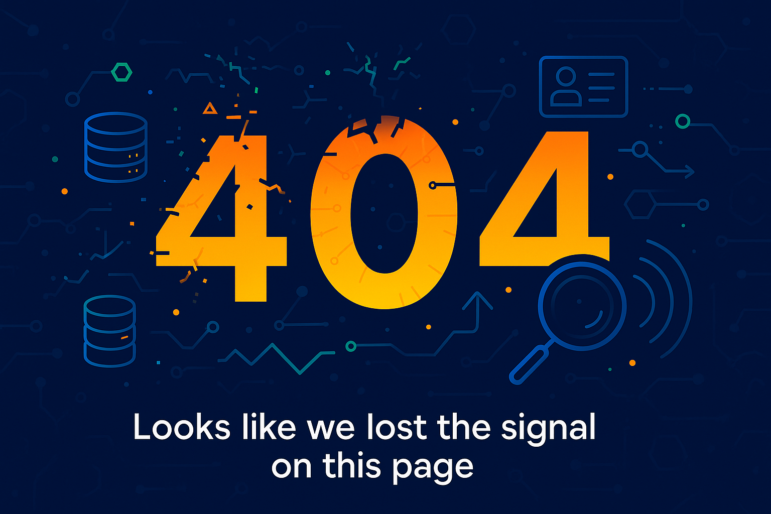 404 error message in orange text, with broken edges, over a dark blue background. Message says 