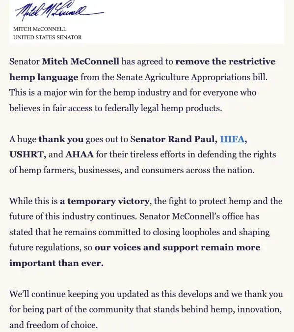 Announcement regarding Senator McConnell removing hemp language from the Senate bill, thanking Senator Rand Paul.